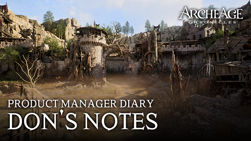 ArcheAge Chronicles グローバルPM Don氏
